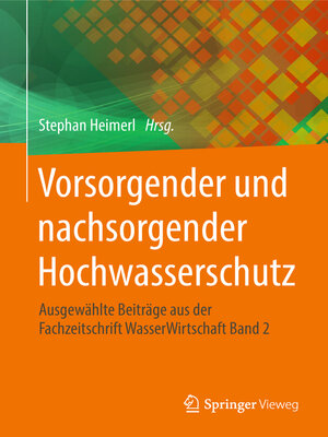 cover image of Vorsorgender und nachsorgender Hochwasserschutz